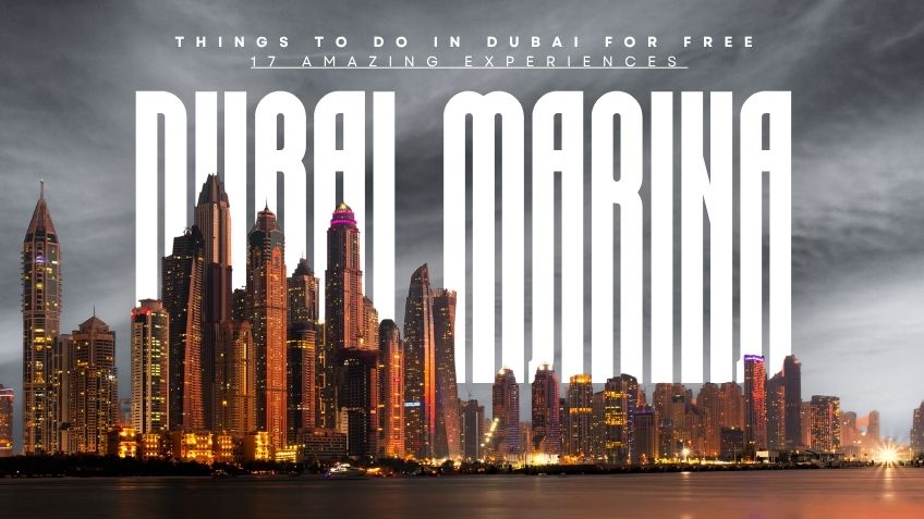 Things to Do in Dubai for Free: 17 Amazing Experiences